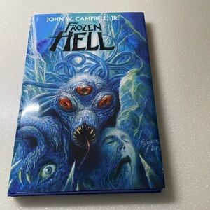 Signed Book frozen hell John W Campbell hard back dust jacket & book marker set